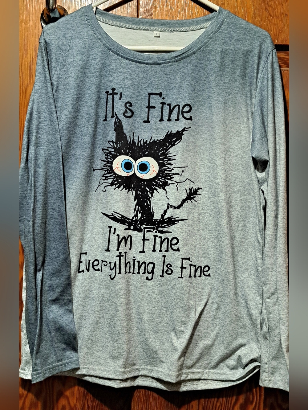 IT'S FINE, EVERYTHINGS FINE Women's Long-Sleeve Graphic Tee